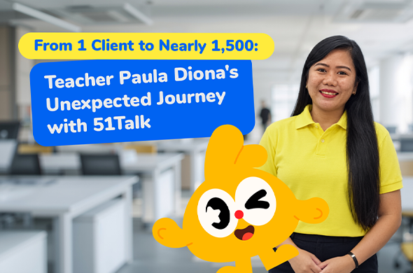 Teacher Paula Diona went from losing her only client to becoming an award-winning 51Talk teacher with nearly 1,500 favorites. Discover her inspiring journey through online English teaching.